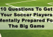 10 questions to get your soccer players mentally prepared for the big game