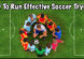 How To Run Effective Soccer Tryouts