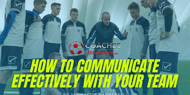 how to communicate effectively with your soccer football team coaches training room